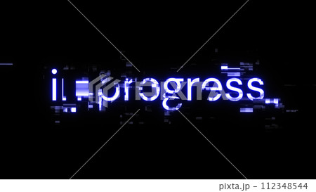 3D rendering in progress text with screen effects of technological glitches 112348544