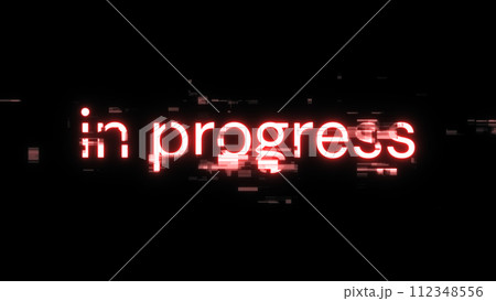 3D rendering in progress text with screen effects of technological glitches 112348556