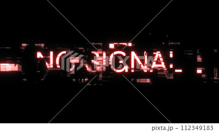 3D rendering no signal text with screen effects of technological glitches 112349183