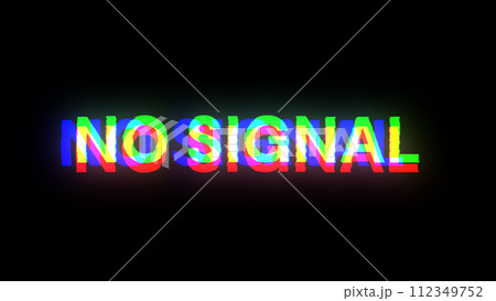 3D rendering no signal text with screen effects of technological glitches 112349752