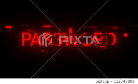 3D rendering password text with screen effects of technological glitches 3D rendering password text with screen effects of technological glitches 112349809