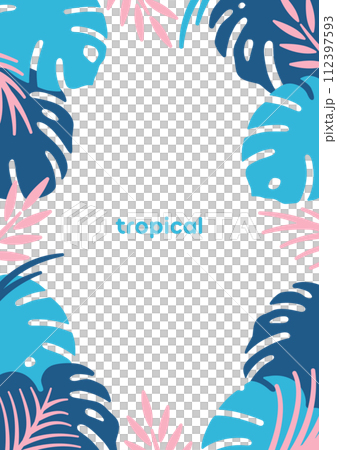 トロピカルリーフ。夏イメージのオシャレでシンプルなフレーム素材。 トロピカルリーフ。夏イメージのオシャレでシンプルなフレーム素材。 112397593