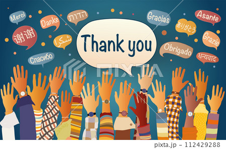 Hand raised of multicultural people from different nations and continents with speech bubbles with text -Thank you- in various international languages. Communication. Equality 112429288