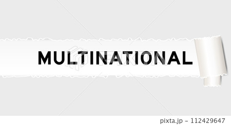 Ripped gray paper background that have word multinational under torn part 112429647