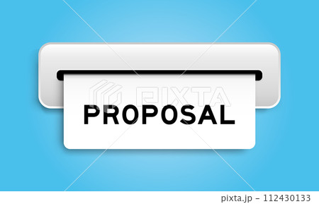 White coupon banner with word proposal from machine on blue color background 112430133