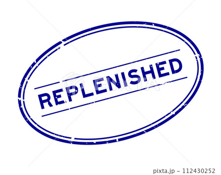 Grunge blue replenished word oval rubber seal stamp on white background 112430252
