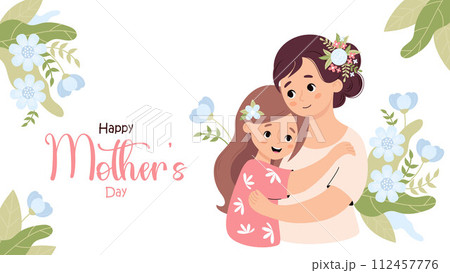 Happy Mother's Day. Cute woman tenderly hugs daughter on white background with blue flowers and leaves. Horizontal festive banner. Vector illustration in flat cartoon style Happy Mother's Day. Cute woman tenderly hugs daughter on white background with blue flowers and leaves. Horizontal festive banner. Vector illustration in flat cartoon style 112457776