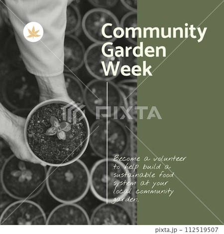 Composition of community garden week text over caucasian man holding pot with plant 112519507