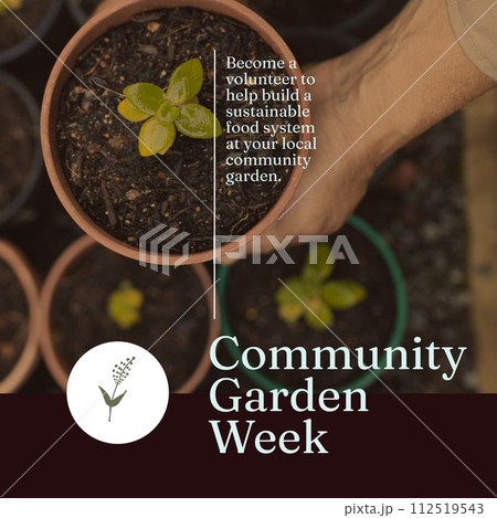 Composition of community garden week text over biracial man holding pot with plant 112519543