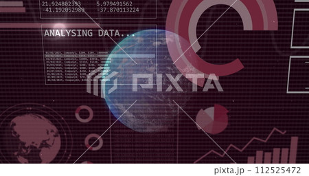 Image of financial data processing over globe Image of financial data processing over globe 112525472