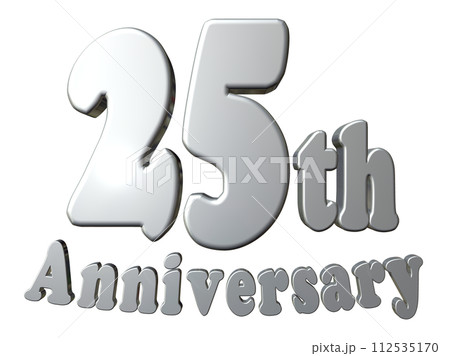 3DCG文字「25th Anniversary/25周年」 112535170