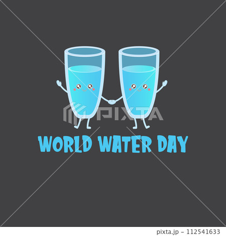 World water day greeting card or banner design template with funny cartoon smiling water glass character isolated on grey background . International water day concept vector illustration 112541633