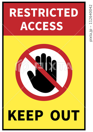 「KEEP OUT」立入禁止の標識 112640042