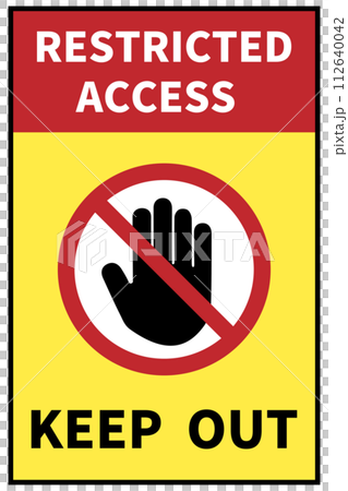 「KEEP OUT」立入禁止の標識 112640042