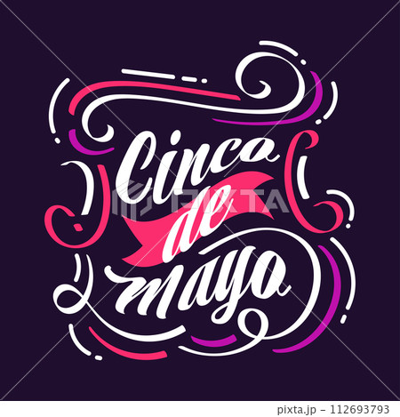 Colorful Cinco de Mayo Lettering. Can be Used for Banner, Poster, and Greeting Card 112693793