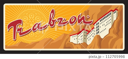 Trabzon Turkey province retro travel plate, vector banner of touristic Turkish landmark. Retro board with islamic ornament and Sumela Monastery in mountain, travel plaque. Trebizond city on Black Sea 112705998