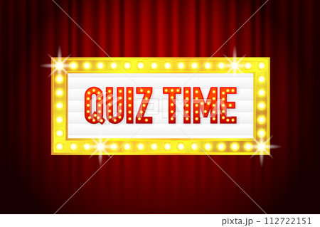 Light text Quiz Time. Retro light bulb. Decorative typography with light bulbs in box. Entertainment show banner. Vector illustration. 112722151