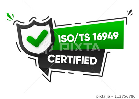 ISO TS 16949 Certified badge. Banner isolated on white background. Label of certification. Vector illustration. 112756786