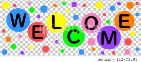 カラフルな文字で歓迎するWELCOMEの英語イラスト カラフルな文字で歓迎するWELCOMEの英語イラスト 112775595