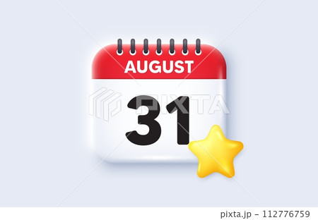 31th day of the month icon. Calendar date 3d icon. Event schedule date. Meeting appointment time. 31th day of August month. Calendar event reminder date. Vector 112776759