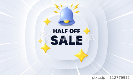 Half off sale. Neumorphic banner with sunburst. Special offer price sign. Advertising discounts symbol. Half off sale message. Banner with 3d bell. Circular neumorphic template. Vector 112776932