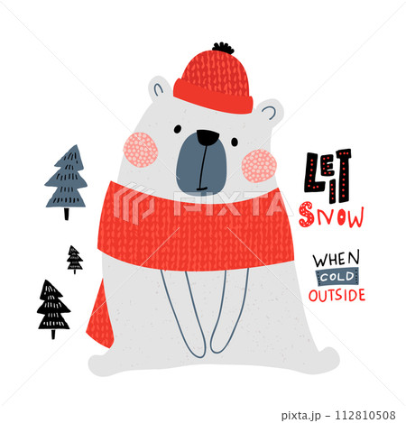 Cute winter bear in winter hat ans scarf. Holiday and christmas illustration with hand sketched lettering quotes. It can be used for greeting card, posters, apparel 112810508