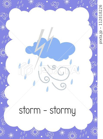 Weather flash card Storm Stormy topical vocabulary learning printable, educational English kids worksheet, nursery, kindergarten, pre-school, leisure activity, teacher resources vector illustration Weather flash card Storm Stormy topical vocabulary learning printable, educational English kids worksheet, nursery, kindergarten, pre-school, leisure activity, teacher resources vector illustration 112818226