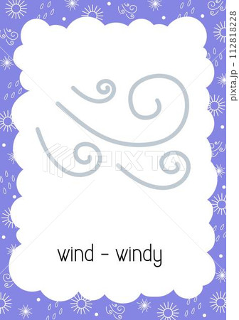 Weather flash card Wind Windy topical vocabulary learning printable, educational English worksheet for kids, nursery, kindergarten, pre-school, leisure activity, teacher resources vector illustration Weather flash card Wind Windy topical vocabulary learning printable, educational English worksheet for kids, nursery, kindergarten, pre-school, leisure activity, teacher resources vector illustration 112818228
