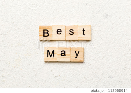 best May word written on wood block. best May text on table, concept 112960914