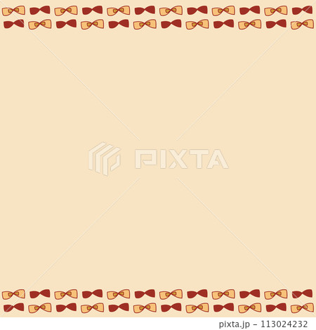ベージュの背景に手描きのブラウンのリボンが並んだフレーム ベージュの背景に手描きのブラウンのリボンが並んだフレーム 113024232