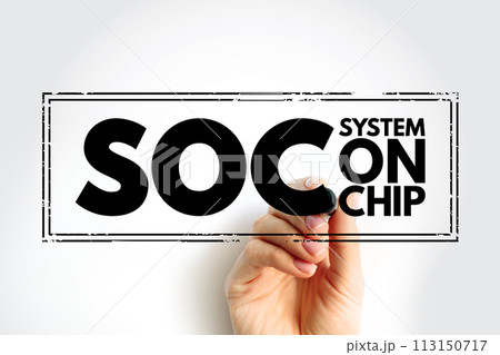 SOC - System On Chip is an integrated circuit that integrates all or most components of a computer or other electronic system, acronym text concept stamp 113150717