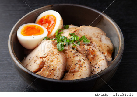 鶏チャーシュー丼 鶏チャーシュー丼 113152319