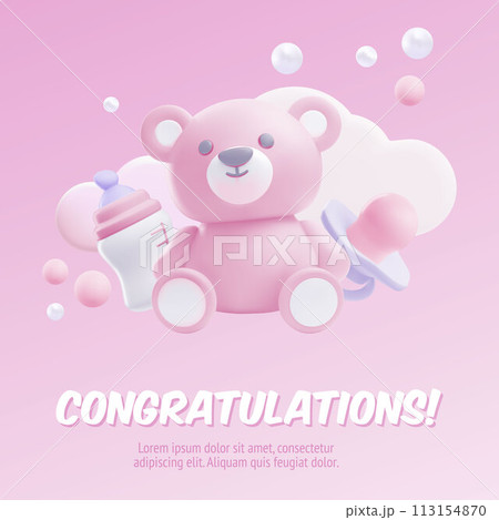 Congratulations Baby shower 3d vector poster, cute render cartoon pink girl newborn design, bear toy bottle pacifier 113154870