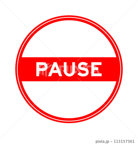 Red color round seal sticker in word pause on white background 113157301