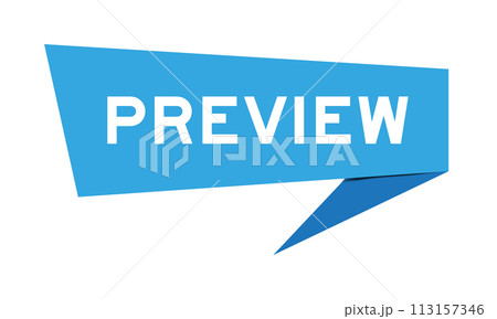 Blue color speech banner with word preview on white background 113157346