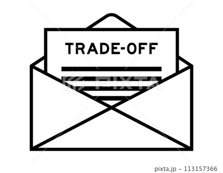 Envelope and letter sign with word trade off as the headline 113157366