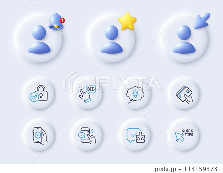 Security app, Quick tips and Wallet line icons. Placeholder with 3d cursor, bell, star. Pack of Energy, Call center, Verified locker icon. Bid offer, Puzzle pictogram. For web app, printing. Vector 113159373