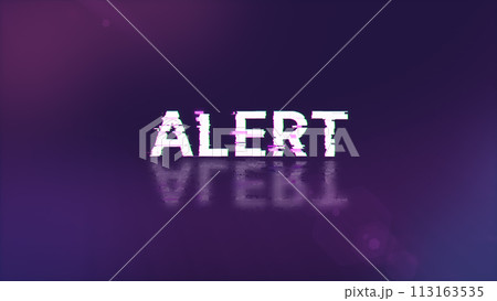 3D rendering alert text with screen effects of technological glitches 113163535
