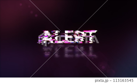 3D rendering alert text with screen effects of technological glitches 113163545