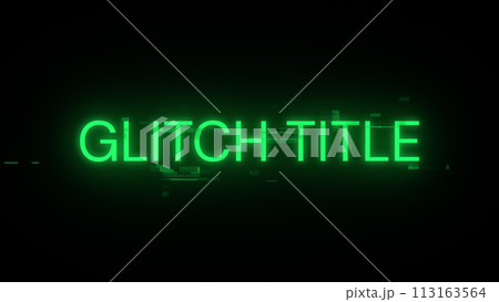 3D rendering glitch title text with screen effects of technological glitches 3D rendering glitch title text with screen effects of technological glitches 113163564