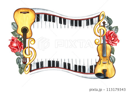The frame is musical with guitars, piano keys, violin and red roses. The watercolor illustration is made by hand. For posters, flyers and invitation cards. For greeting cards and certificates. The frame is musical with guitars, piano keys, violin and red roses. The watercolor illustration is made by hand. For posters, flyers and invitation cards. For greeting cards and certificates. 113179343