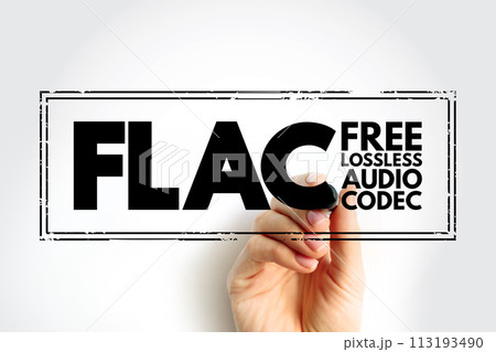 FLAC - Free Lossless Audio Codec acronym, stamp concept background FLAC - Free Lossless Audio Codec acronym, stamp concept background 113193490