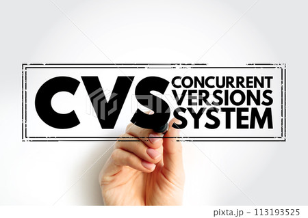 CVS - Concurrent Versions System acronym, stamp technology concept background CVS - Concurrent Versions System acronym, stamp technology concept background 113193525