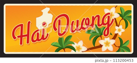 Hai Duong vietnamese region retro travel plate, vector card and travel sticker. Vietnam province tin sign or metal plate with landmark, region map and national emblem with blooming flowers on branch Hai Duong vietnamese region retro travel plate, vector card and travel sticker. Vietnam province tin sign or metal plate with landmark, region map and national emblem with blooming flowers on branch 113200453