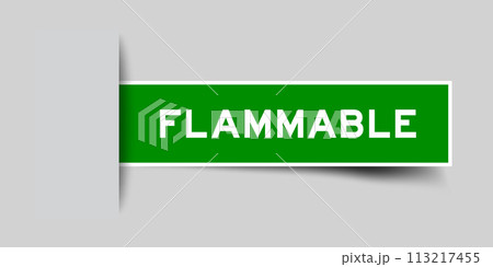 Green color square label sticker with word flammable that inserted in gray background 113217455