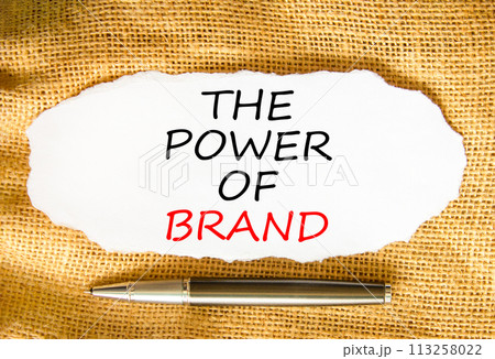 The power of brand symbol. Concept words The power of brand on beautiful white paper. Beautiful canvas background. Black pen. Business the power of brand concept. Copy space. 113258022