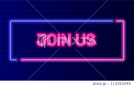 Neon sign join us in speech bubble frame on brick wall background vector. Light banner on the wall background. Join us button web registration, design template, night neon signboard 113261649