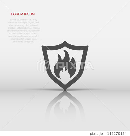 Vector fire warning shield sign icon in flat style. Flame protection sign illustration pictogram. Fire business concept. 113270124