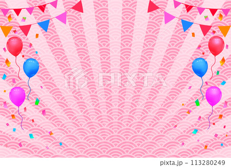 イベント和風背景　和柄　ガーランドとバルーンと紙吹雪 113280249