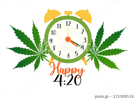 Weed day, 420 concept. Alarm clock showing time 4 20, time to smoke marijuana. Four twenty cannabis day. Design for banner, poster, greeting card 113309518